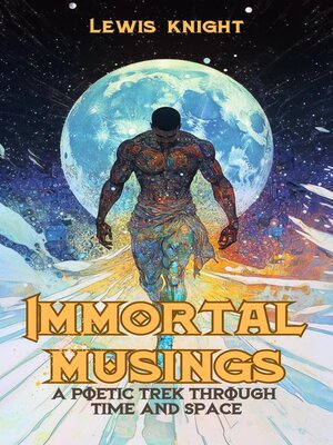 cover image of Immortal Musings
